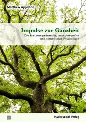 Appleton / Harms |  Impulse zur Ganzheit | eBook | Sack Fachmedien