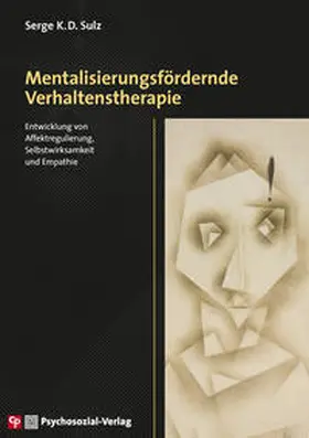 Sulz |  Mentalisierungsfördernde Verhaltenstherapie | eBook | Sack Fachmedien