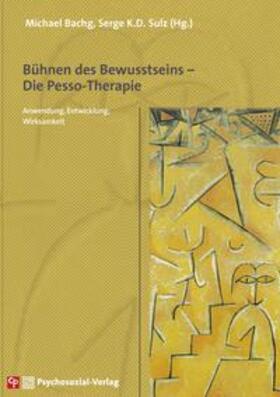 Bachg / Sulz |  Bühnen des Bewusstseins – Die Pesso-Therapie | eBook | Sack Fachmedien