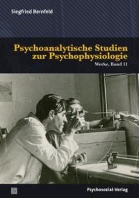 Bernfeld / Herrmann | Psychoanalytische Studien zur Psychophysiologie | E-Book | sack.de