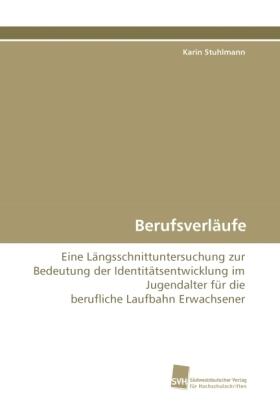 Stuhlmann |  Berufsverläufe | Buch |  Sack Fachmedien