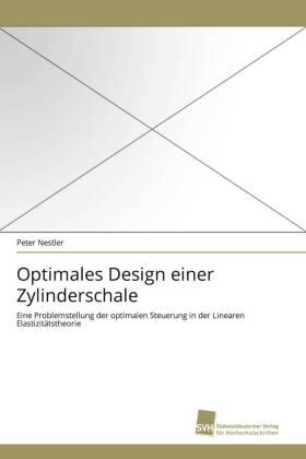 Nestler |  Optimales Design einer Zylinderschale | Buch |  Sack Fachmedien