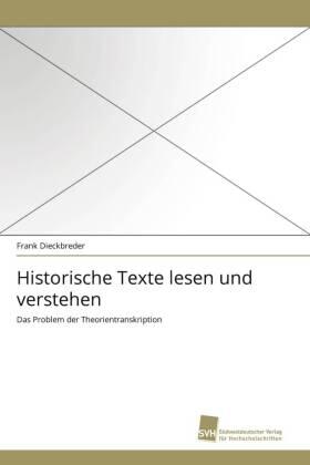 Dieckbreder |  Historische Texte lesen und verstehen | Buch |  Sack Fachmedien