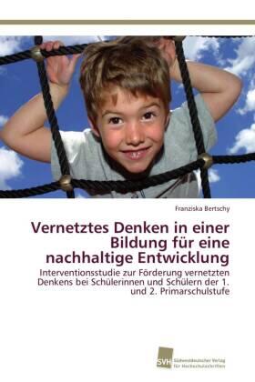 Bertschy |  Vernetztes Denken in einer Bildung für eine nachhaltige Entwicklung | Buch |  Sack Fachmedien