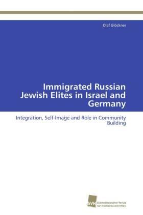 Glöckner |  Immigrated Russian Jewish Elites in Israel and Germany | Buch |  Sack Fachmedien