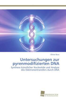 Boss |  Untersuchungen zur pyrenmodifizierten DNA | Buch |  Sack Fachmedien