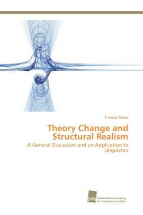 Meier |  Theory Change and Structural Realism | Buch |  Sack Fachmedien