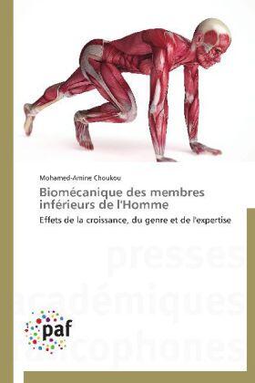 Choukou |  Biomécanique des membres inférieurs de l'Homme | Buch |  Sack Fachmedien