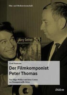 Naumann |  Naumann, G: Filmkomponist Peter Thomas/CD | Buch |  Sack Fachmedien