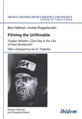 Hellman / Rogachevskii |  Filming the Unfilmable | Buch |  Sack Fachmedien
