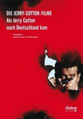 Kramp / Naumann |  Die Jerry-Cotton-Filme | Buch |  Sack Fachmedien