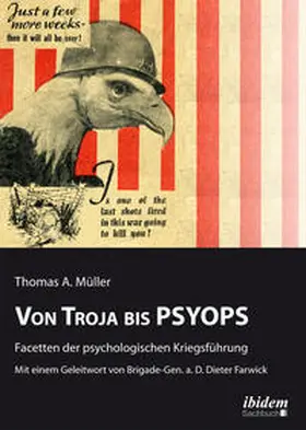 Müller |  Von Troja bis PSYOPS. Facetten der psychologischen Kriegsführung | Buch |  Sack Fachmedien