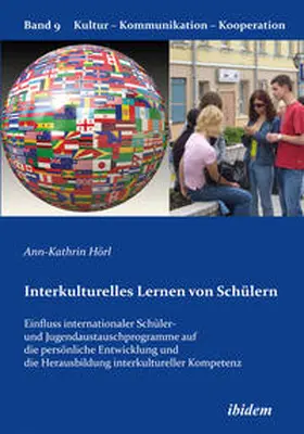 Hörl / Berkenbusch / Helmolt | Interkulturelles Lernen von Schülern. Der Einfluss internationaler Schüler- und Jugendaustauschprogramme auf die persönliche Entwicklung und die Herausbildung interkultureller Kompetenz | Buch | 978-3-8382-0361-4 | sack.de