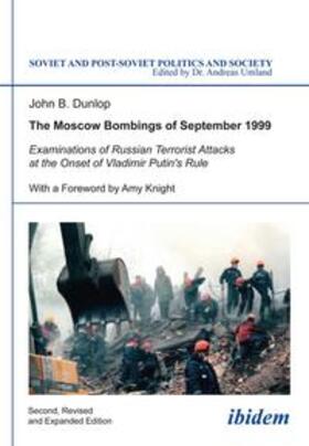 Dunlop |  The Moscow Bombings of September 1999 | Buch |  Sack Fachmedien