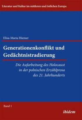 Hiemer |  Generationenkonflikt und Gedächtnistradierung | Buch |  Sack Fachmedien