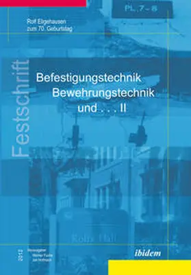 Fuchs / Hofmann |  Befestigungstechnik, Bewehrungstechnik und . . . II | Buch |  Sack Fachmedien