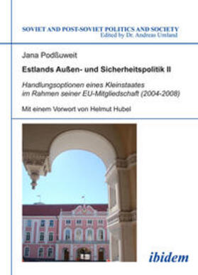 Podßuweit |  Podßuweit, J: Estlands Außen- und Sicherheitspolitik II. Han | Buch |  Sack Fachmedien
