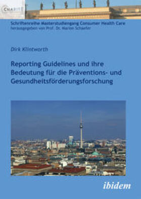 Klintworth |  Klintworth, D: Reporting Guidelines und ihre Bedeutung für d | Buch |  Sack Fachmedien