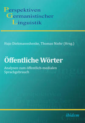 Diekmannshenke / Niehr |  Bock, B: Öffentliche Wörter. Analysen zum öffentlich-mediale | Buch |  Sack Fachmedien