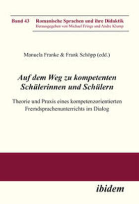 Franke / Schöpp |  Auf dem Weg zu kompetenten Schülerinnen und Schülern. Theori | Buch |  Sack Fachmedien