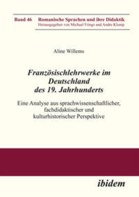 Willems |  Willems, A: Französischlehrwerke im Deutschland des 19. Jahr | Buch |  Sack Fachmedien
