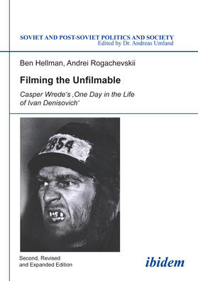 Andreii Rogachevskii and Ben Hellmann |  Filming the Unfilmable | Buch |  Sack Fachmedien