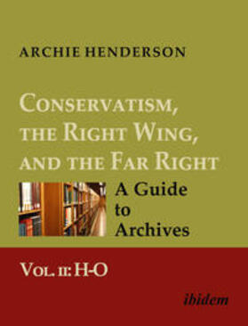 Henderson |  Henderson, A: Conservatism, the Right Wing, and the Far Righ | Buch |  Sack Fachmedien