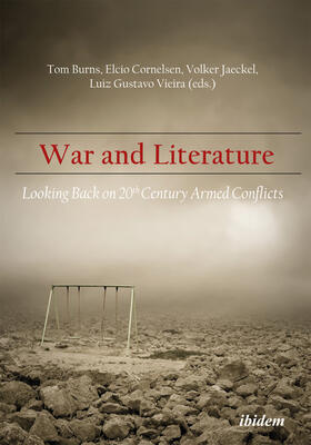 Burns / Jaeckel / Cornelsen | War and Literature | Buch | 978-3-8382-0617-2 | sack.de