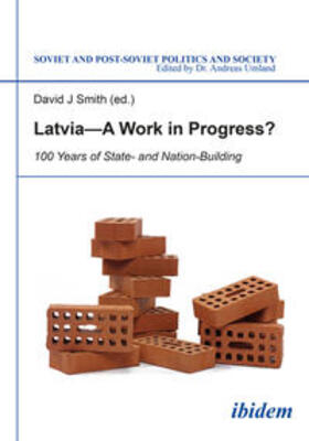 Smith / Germane |  Latvia - A Work in Progress? | Buch |  Sack Fachmedien