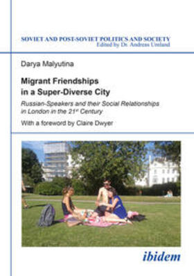 Malyutina |  Migrant Friendships in a Super-Diverse City | Buch |  Sack Fachmedien