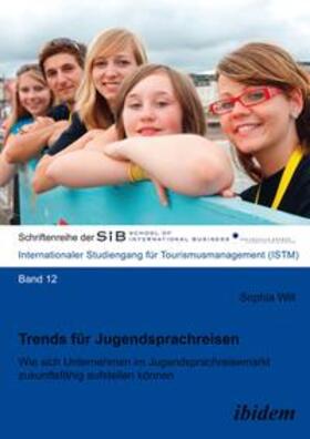 Will |  Trends für Jugendsprachreisen | Buch |  Sack Fachmedien