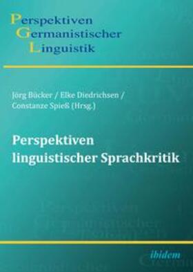 Diedrichsen / Spieß / Bücker |  Ängsal, M: Perspektiven linguistischer Sprachkritik. | Buch |  Sack Fachmedien