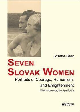 Josette Baer. Foreword by Jan Foltín | Seven Slovak Women | Buch | 978-3-8382-0708-7 | sack.de