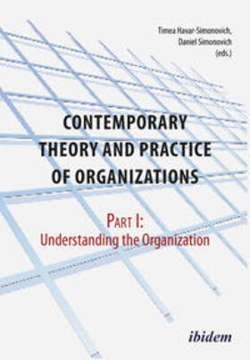 Breucker / Simonovich / Havar-Simonovich |  Contemporary Practice and Theory of Organizations - Part 1. Understanding the Organization | Buch |  Sack Fachmedien