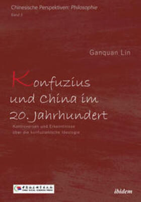 LIN |  Konfuzius und China im 20. Jahrhundert | Buch |  Sack Fachmedien