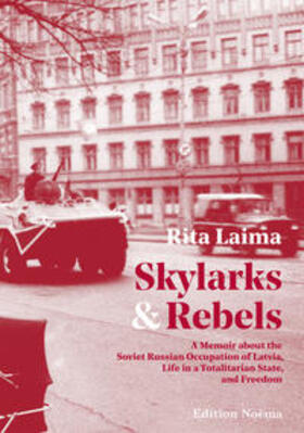 Laima |  Laima, R: Skylarks and Rebels | Buch |  Sack Fachmedien