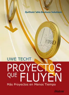 Techt |  Proyectos que Fluyen | Buch |  Sack Fachmedien