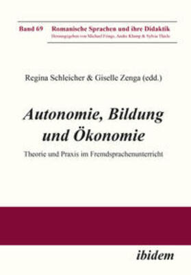 Schleicher / Zenga-Hirsch / Zenga |  Autonomie, Bildung und Ökonomie | Buch |  Sack Fachmedien
