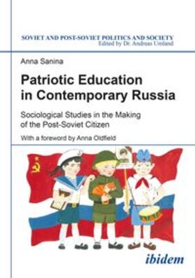 Sanina |  Patriotic Education in Contemporary Russia | Buch |  Sack Fachmedien