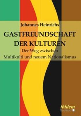 Heinrichs |  Gastfreundschaft der Kulturen | Buch |  Sack Fachmedien