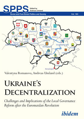 Umland / Romanova |  Ukraine¿s Decentralization | Buch |  Sack Fachmedien
