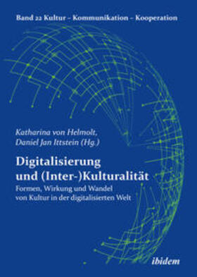 Helmolt / von Helmolt / Ittstein |  Digitalisierung und (Inter-)Kulturalität | Buch |  Sack Fachmedien