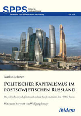Soldner |  Politischer Kapitalismus im postsowjetischen Russland | Buch |  Sack Fachmedien
