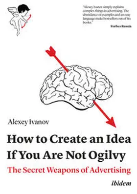 Ivanov |  How to Create an Idea If You Are Not Ogilvy | Buch |  Sack Fachmedien