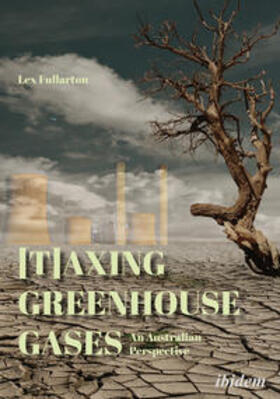 Fullarton |  [T]axing Greenhouse Gases | Buch |  Sack Fachmedien