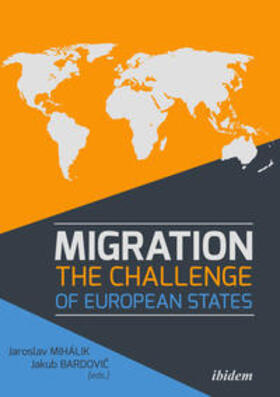 Mihalik / Bardovic / Mihálik |  Migration: The Challenge of European States | Buch |  Sack Fachmedien