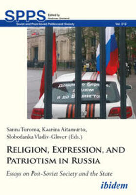 Turoma / Aitamurto / Vladiv-Glover |  Religion, Expression, and Patriotism in Russia | Buch |  Sack Fachmedien