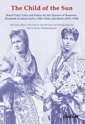 of Romania / Zimmermann / Sylva |  The Child of the Sun | Buch |  Sack Fachmedien