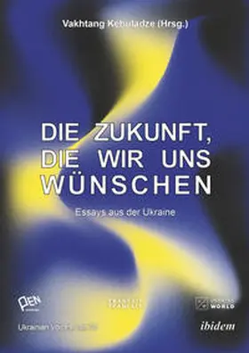  Die Zukunft, die wir uns wünschen | Buch |  Sack Fachmedien