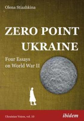 Stiazhkina / Stjažkina / Umland |  Zero Point Ukraine | Buch |  Sack Fachmedien